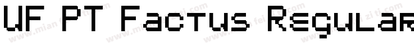 UF PT Factus Regular字体转换